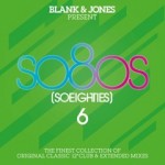 so8os 6 -soeighties- Blank & Jones