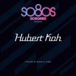 so8os - soeighties - pres. Hubert Kah curated by Blank & Jones